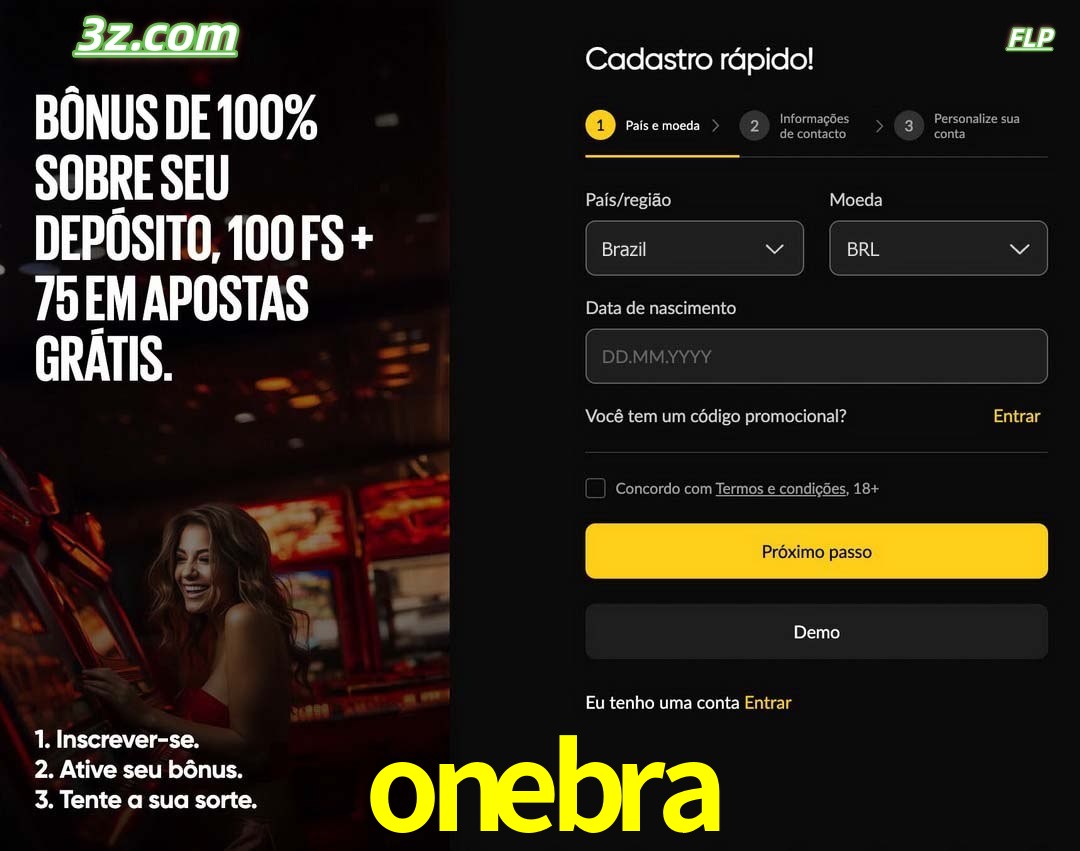 onebra registro oficial cassino online Brasil com bônus de depósito e free spins